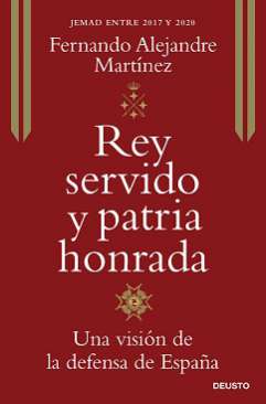 Rey servido y patria honrada