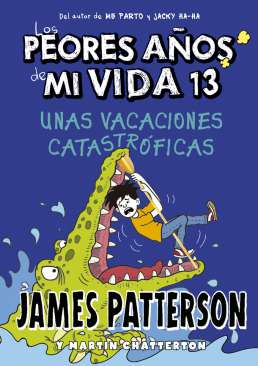 Unas vacaciones catastróficas