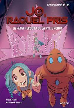 La fama perduda de la Kylie Robot