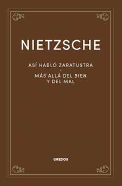 Así habló Zaratustra ; Más allá del bien y del mal