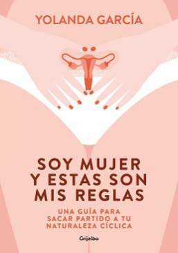 Soy mujer y estas son mis reglas