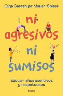 Ni agresivos ni sumisos