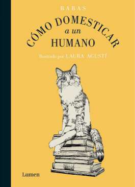 Cómo domesticar a un humano