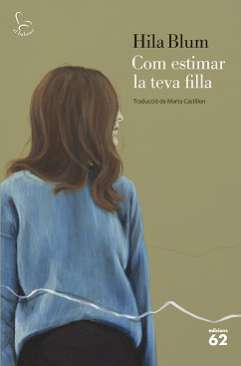 Com estimar la teva filla