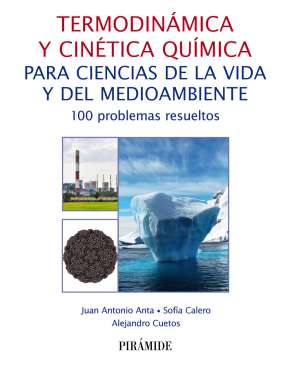 Termodinámica y cinética química para ciencias de la vida y del medioambiente