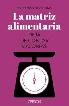 La matriz alimentaria