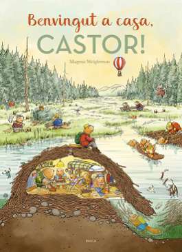 Benvingut a casa, castor!