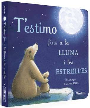 T'estimo fins a la lluna i les estrelles