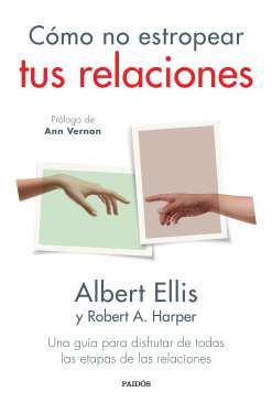Cómo no estropear tus relaciones