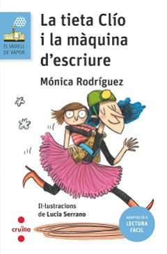 La tieta Clío i la màquina d'escriure