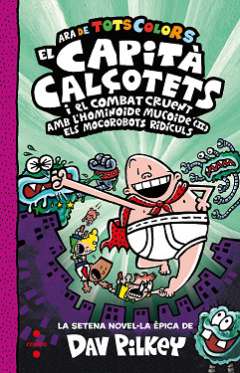 El Capità Calçotets i el combat cruent amb l'hominoide mucoide, 2