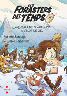 L'aventura dels Vallbona a l'Edat de Gel