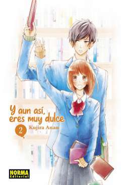 Y aun así, eres muy dulce, 2
