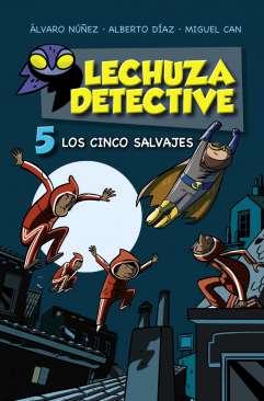 Los cinco salvajes