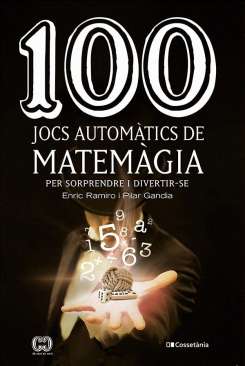 100 jocs automàtics de matemàgia