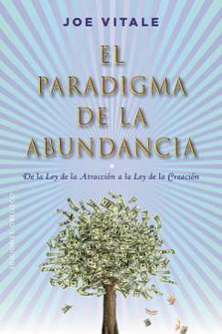 El paradigma de la abundancia