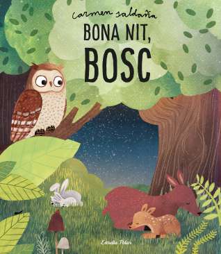 Bona nit, bosc