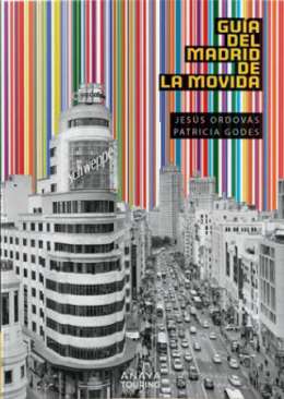 Guía del Madrid de la Movida