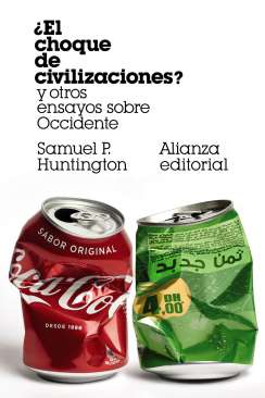 ¿El choque de civilizaciones?
