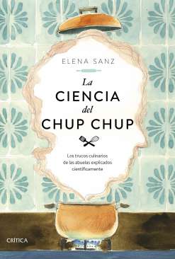La ciencia del chup chup