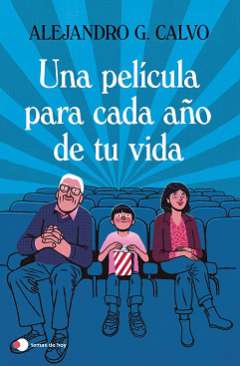 Una película para cada año de tu vida