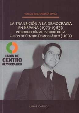 La transición a la democracia en España (1973-1983)