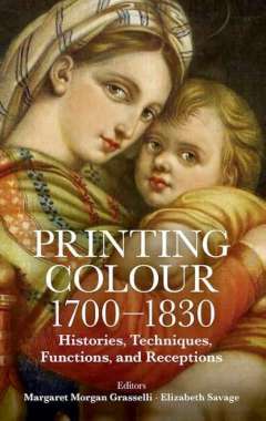 Printing Colour, 1700 - 1830