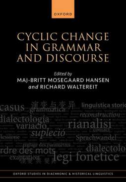 Cyclic Change in Grammar and Discourse