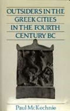 Outsiders in the Greek cities in the fourth century B.C.