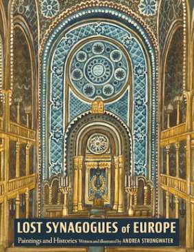 Lost Synagogues of Europe