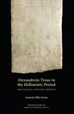 Alexandreia Troas in the Hellenistic Period