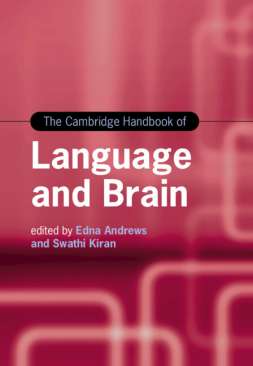 The Cambridge Handbook of Language and Brain