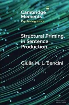 Structural priming in sentence production