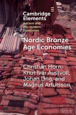 Nordic Bronze Age Economies