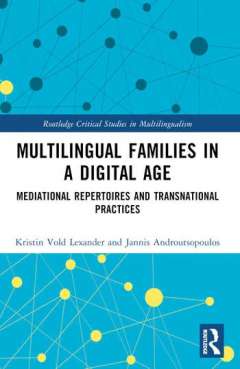 Multilingual Families in a Digital Age