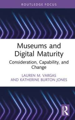 Museums and Digital Maturity
