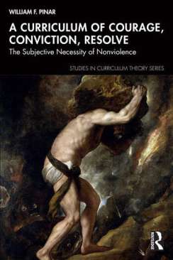 A Curriculum of Courage, Conviction, Resolve