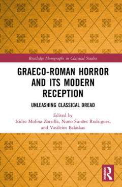 Graeco-Roman Horror and its Modern Reception