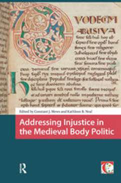 Addressing Injustice in the Medieval Body Politic