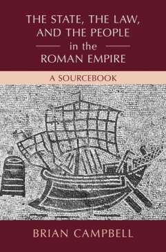 The State, the Law, and the People in the Roman Empire