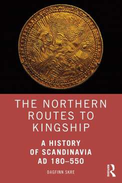 The Northern Routes to Kingship