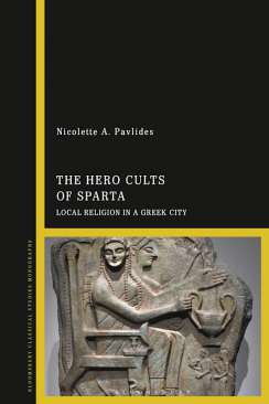 The hero cults of Sparta