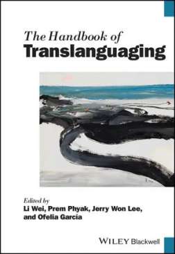 The Handbook of Translanguaging