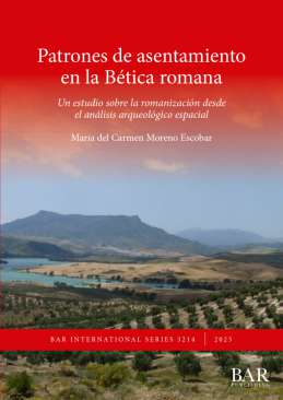 Patrones de asentamiento en la B�tica romana