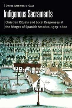 Indigenous Sacraments