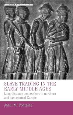 Slave trading in the Early Middle Ages