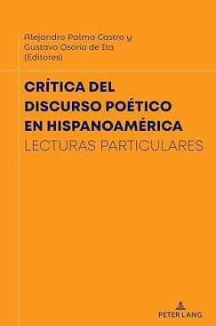 Cr�tica del discurso po�tico en Hispanoam�rica