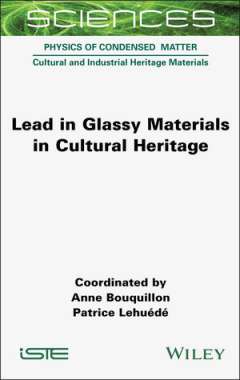 Lead in Glassy Material in Cultural Heritage