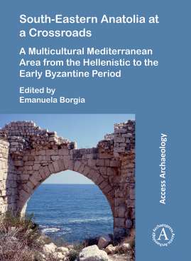 South-Eastern Anatolia at a Crossroads