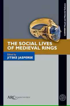 The Social Lives of Medieval Rings